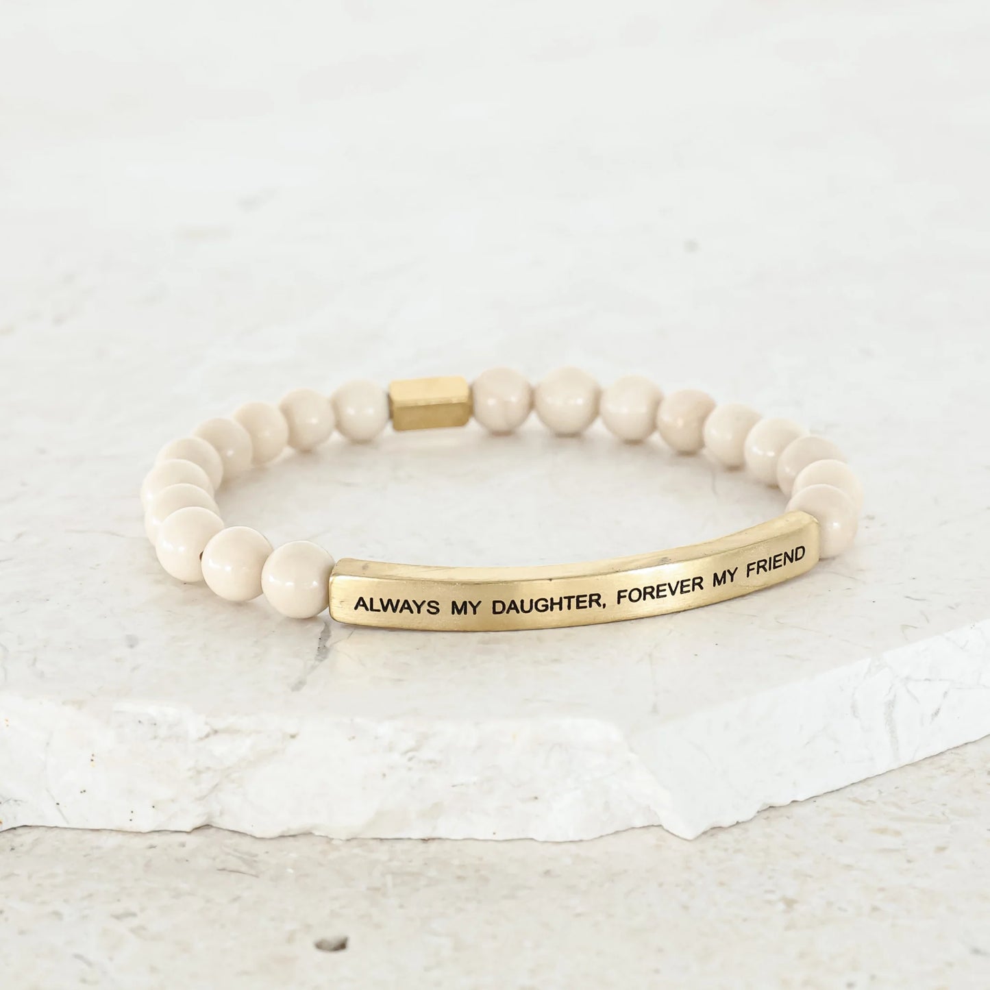 ALWAYS MY DAUGHTER, FOREVER MY FRIEND